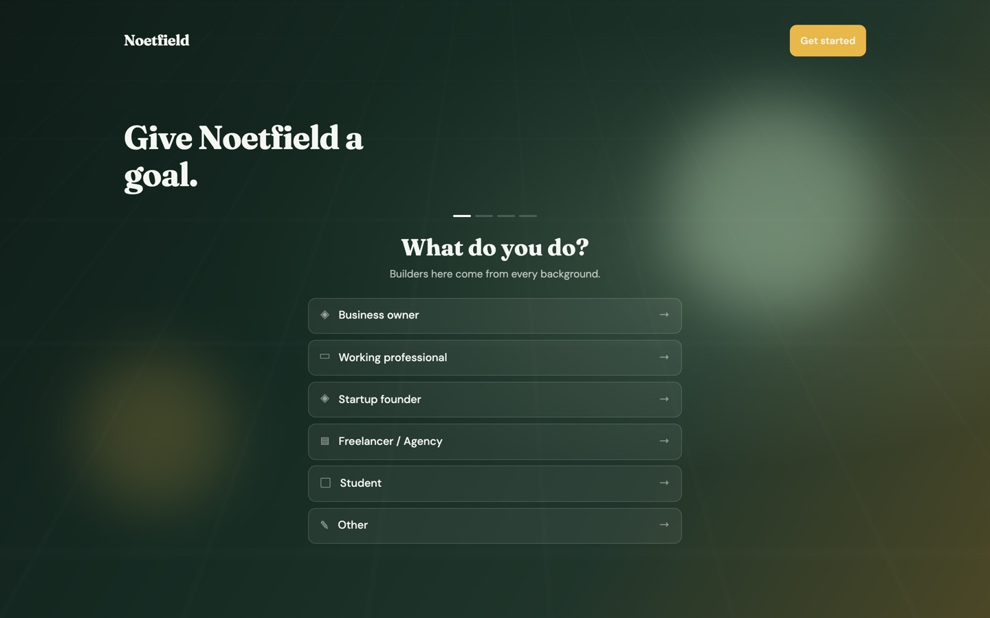 The live Noetfield app at app.noetfield.com: the public goal intake with the headline Give Noetfield a goal
